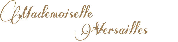 Mademoiselle Versailles