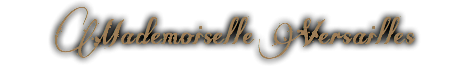 Mademoiselle Versailles